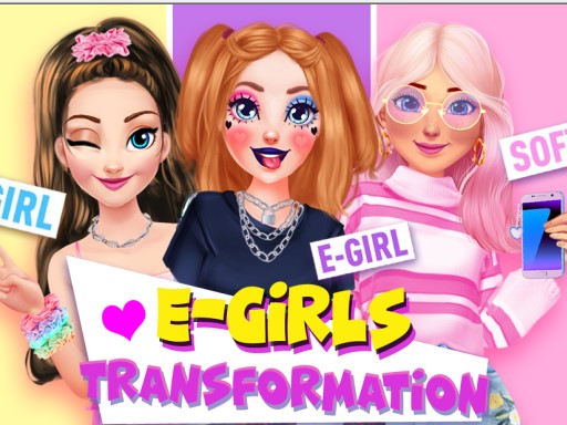 E Girls Transformation