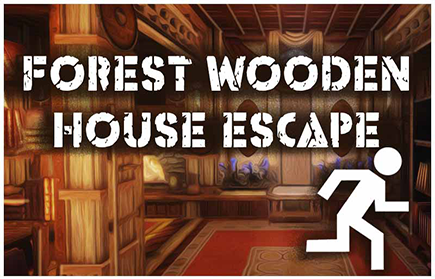 Escape from forest wooden house